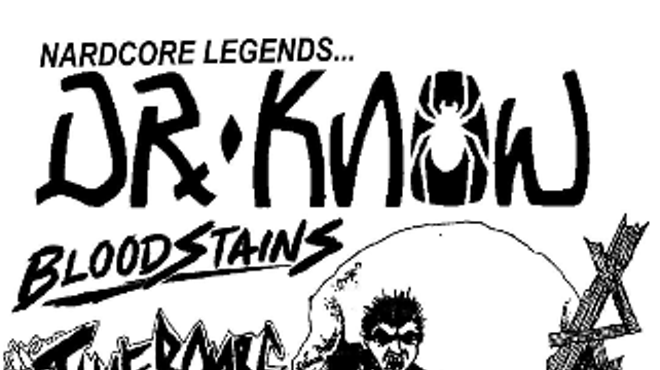 Image: Dr. Know, Bloodstains, TimeBombs, The Neckties, Mr. Radical