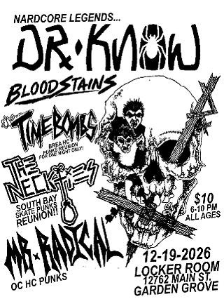 Image: Dr. Know, Bloodstains, TimeBombs, The Neckties, Mr. Radical