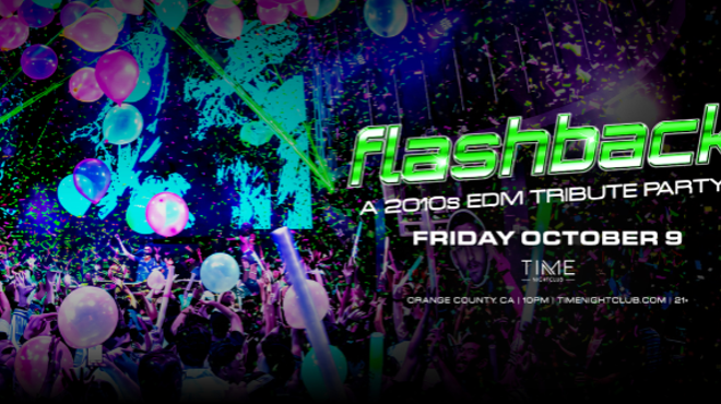 Image: Flashback: A 2010s EDM Tribute Party