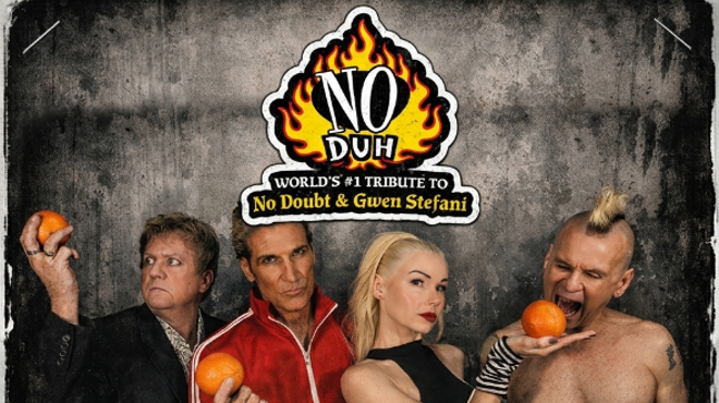 Image: NO DUH, WORLD'S #1 TRIBUTE TO NO DOUBT AND GWEN STEFANI